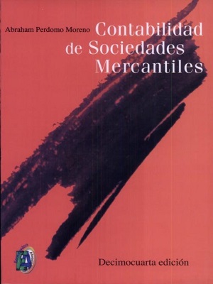 Contabilidad de sociedades mercantiles - Abraham Perdomo - Decimocuarta Edicion